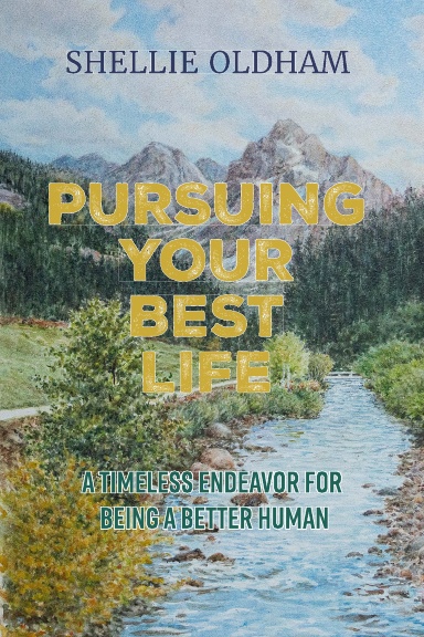 Pursuing Your Best Life