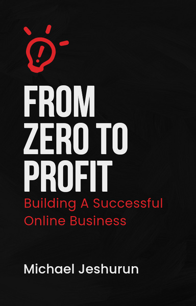 From Zero To Profit