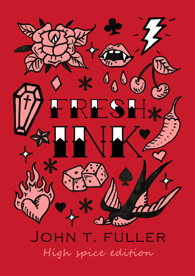 Fresh Ink - High Spice Edition
