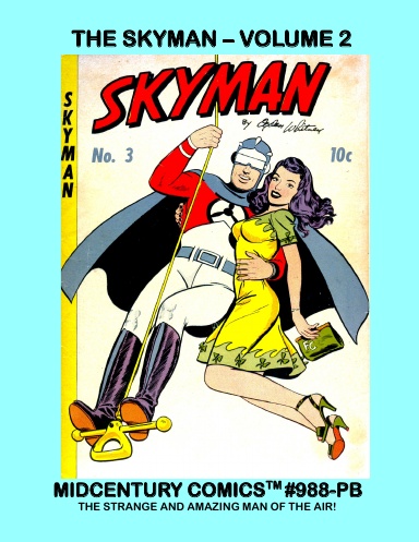 The Skyman: Volume 2