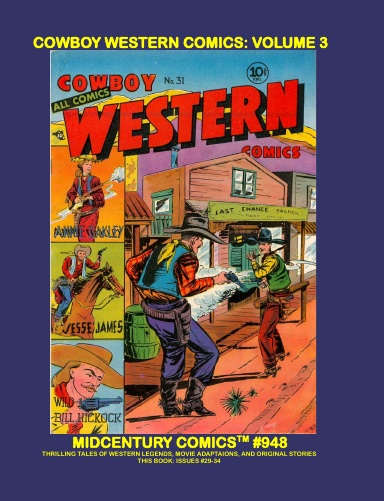 Cowboy Western Comics: Volume 3