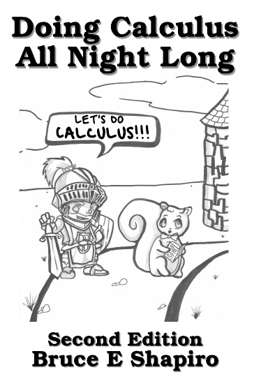 Doing Calculus All Night Long