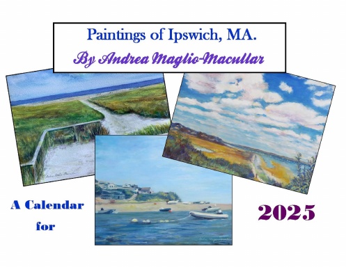 2025 Calendar of Paintngs by Andrea Maglio-Macullar