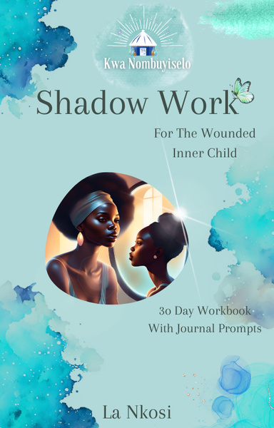30 Days Of Shadow Work For The Wounded Inner Child