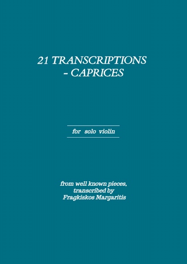 Transcriptions for Solo Violin