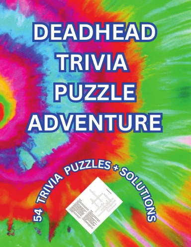 DEADHEAD TRIVIA PUZZLE ADVENTURE