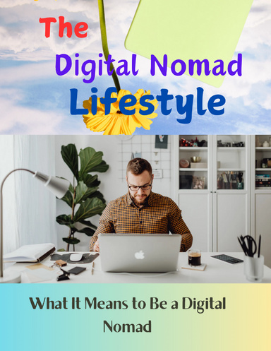 DIGITAL  NOMAD  LIFESTYLE