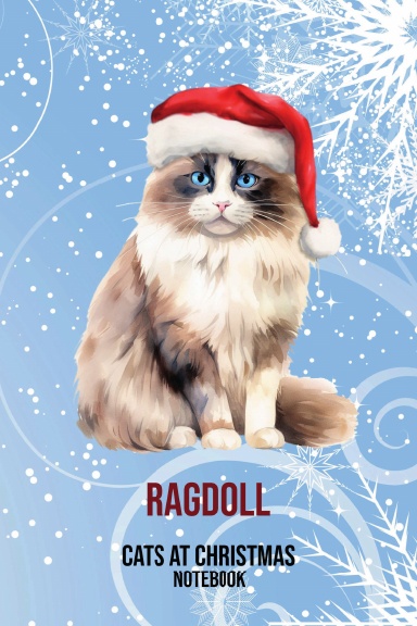 Cats at Christmas Notebook: Ragdoll