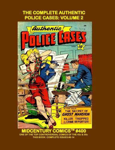 The Complete Authentic Police Cases: Volume 2