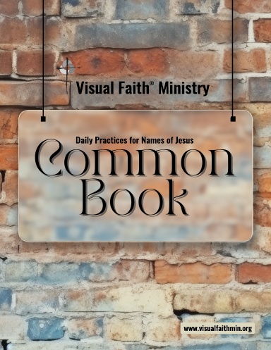 Common Book: Daily Practices for Names of Jesus