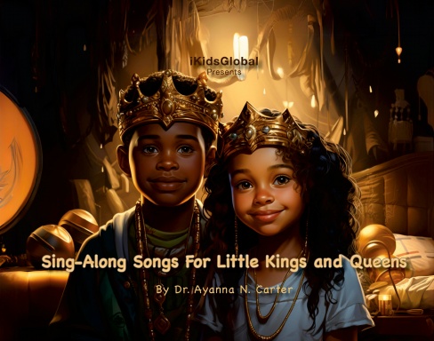 Sing-Along Songs For Little Kings and Queens