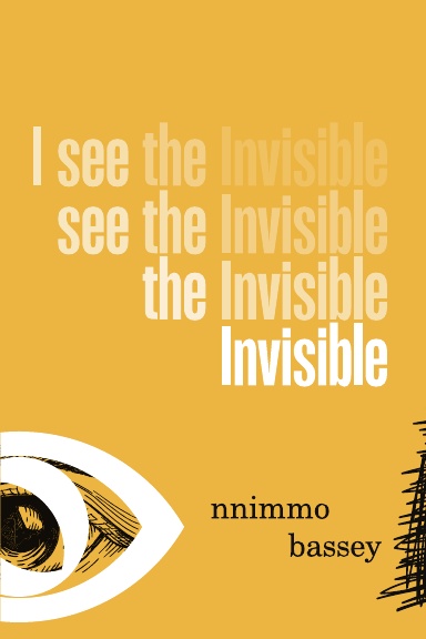 I see the invisible