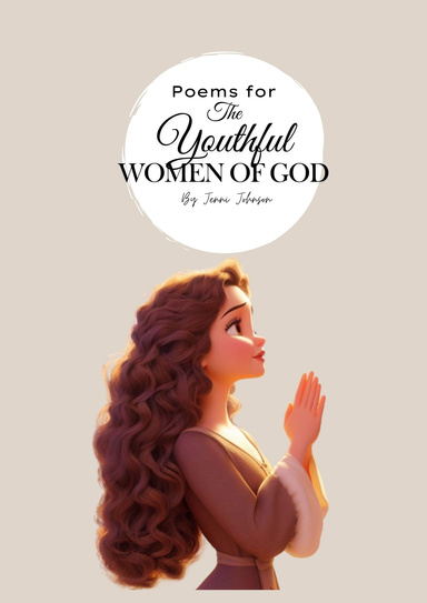 Poems for The Youthful Women of God