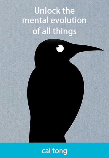 Unlock the mental evolution of all things