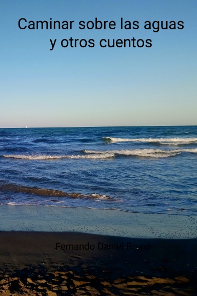 Caminar sobre las aguas