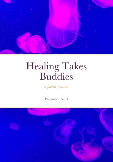 Healing Takes Buddies