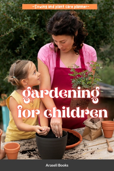 Gardening for Children
