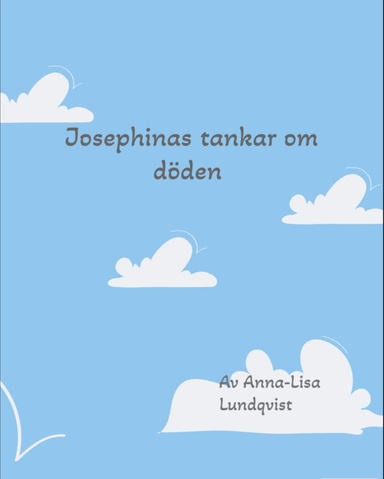 Josephinas tankar om döden