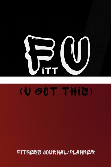 Fitt U Fitness Journal/Planner