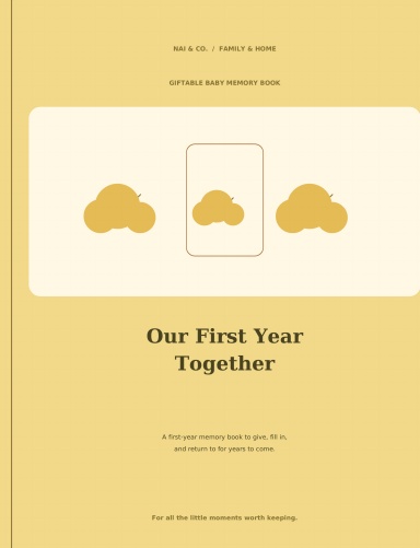 Our First Year Together (Yellow)
