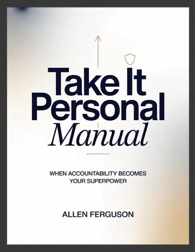 Take it Personal Manual