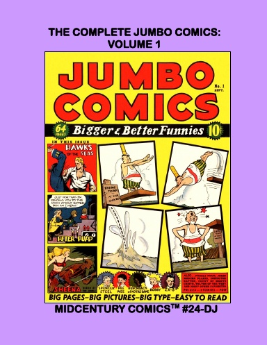The Complete Jumbo Comics: Volume 1 (DJ)