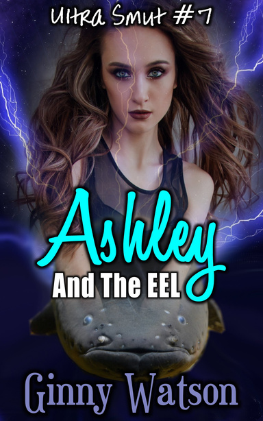 Ashley And The Eel