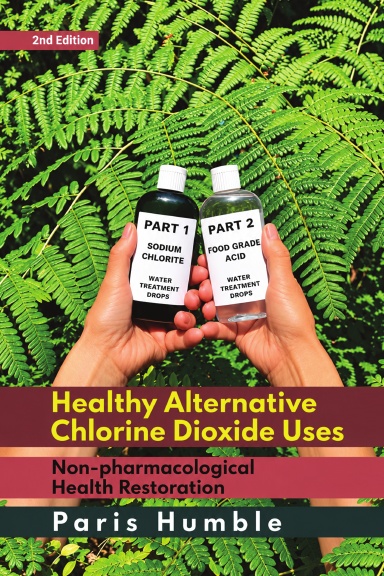 Healthy Alternative Chlorine Dioxide Uses