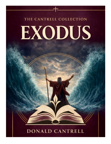 Cantrell's Commentary Exodus