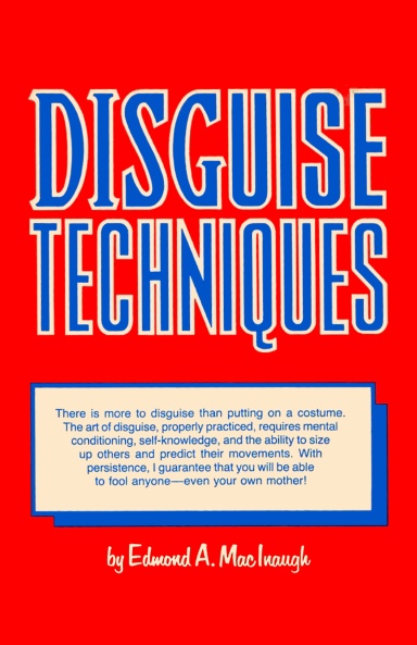 Disguise Techniques