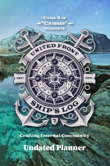 United Front: Ship's Log Undated Planner 7