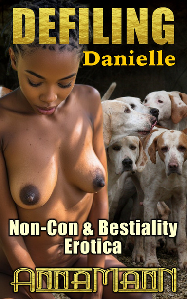 Defiling Danielle