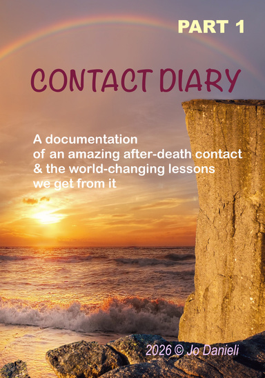 Contact Diary – Communicating with my "dead" Love