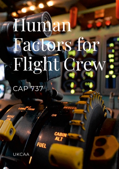 Flight Crew Human Factors Handbook