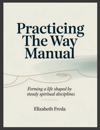 Practicing the Way Manual