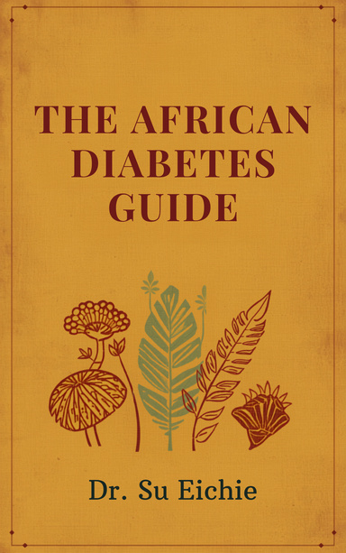 THE AFRICAN DIABETES GUIDE