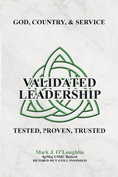 Validated Leadership