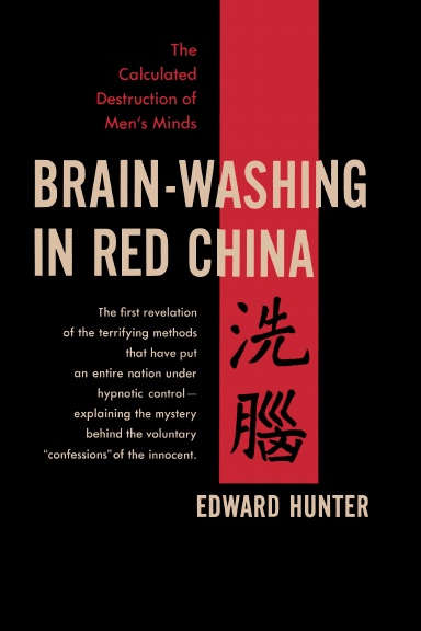 Brain-Washing in Red China