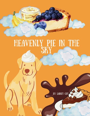 Heavenly Pie In The Sky