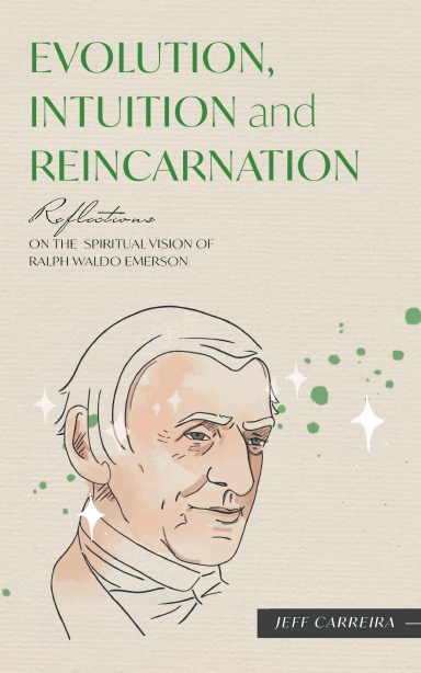 Evolution, Intuition and Reincarnation