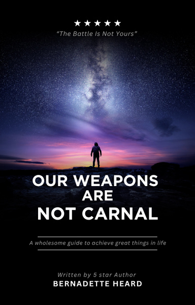 Our Weapons Are Not Carnal