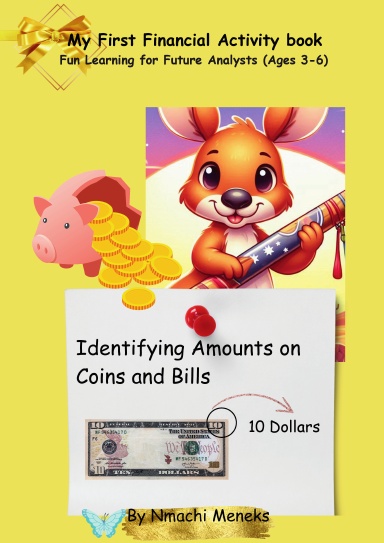 My First Financial Activity book: Fun Learning for Future Analysts (Ages 3-6)