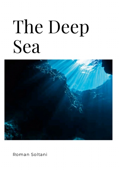 The Deep Sea