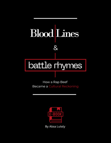 Bloodlines & Battle Rhymes