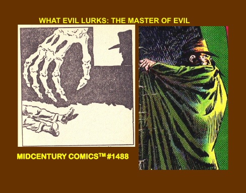 What Evil Lurks: The Master Of Evil