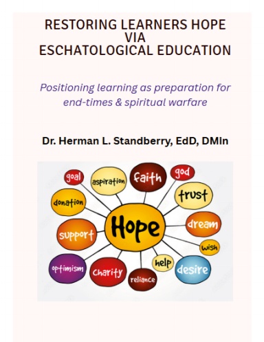 Restoring Learners Hope Via Eschatological Education