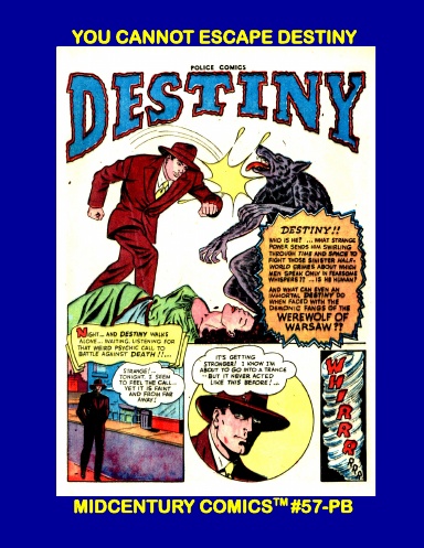 You Cannot Escape Destiny (PB)