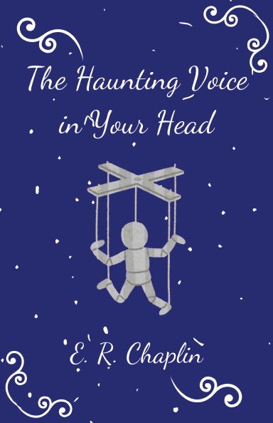 The Haunting Voice in Your Head