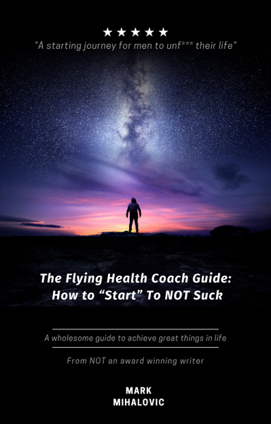 The Flying Health Coach Guide