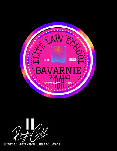 Elite Law School I Gavarnie Digital Banking Dream Law I